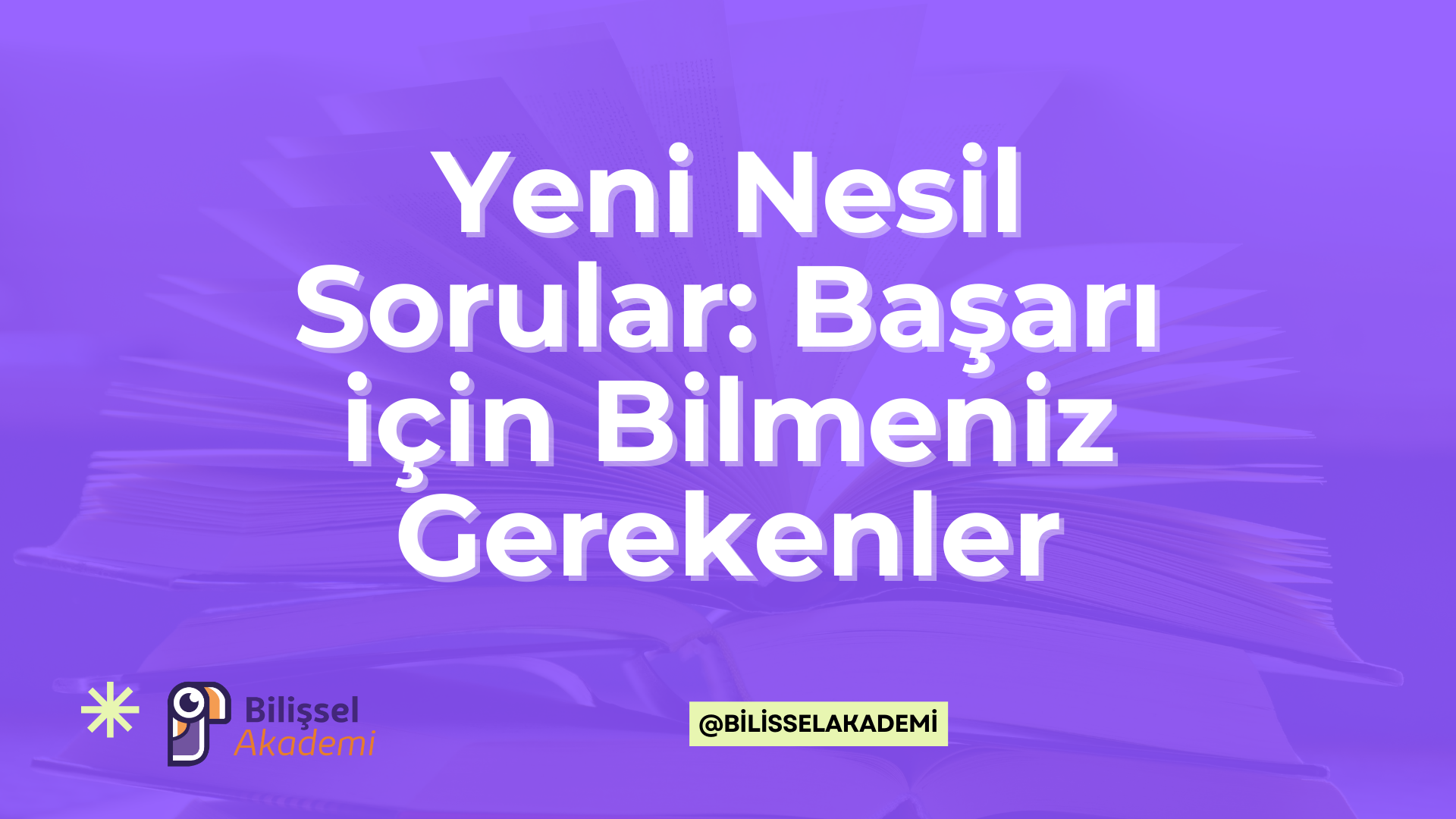 Yeni Nesil Sorular